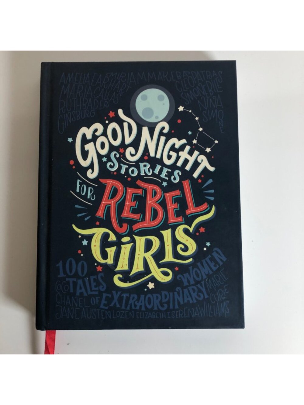 Good Night Stories for Rebel Girls Hardcover Book 2016 First Edition